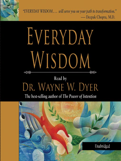 Title details for Everyday Wisdom by Dr. Wayne W. Dyer - Available